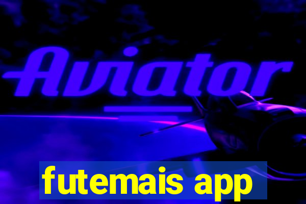 futemais app